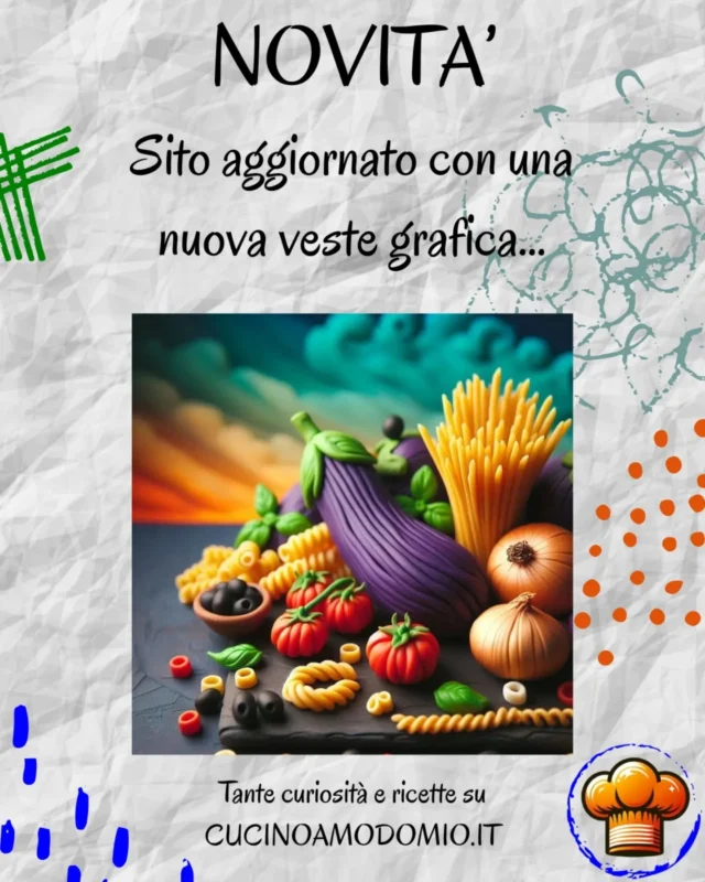Sto aggiornando graficamente e con nuovi contenuti il sito web, c'è ancora molto da fare ma la maggior parte del sito ha già la nuova grafica. Spero ti piaccia...

Scopri tante curiosità e ricette sul sito 
🌐 WWW.CUCINOAMODOMIO.IT

〰️ 〰️ 〰️ 〰️ 〰️ 〰️ 〰️ 〰️ 〰️ 〰️ 〰️ 〰️ 

❤️ 𝗠𝗲𝘁𝘁𝗶 𝗠𝗶 𝗣𝗶𝗮𝗰𝗲 👍
👉 𝗦𝗲𝗴𝘂𝗶 @Cucinoamodomio.it⁠
👫 𝗧𝗮𝗴𝗴𝗮 𝗮𝗺𝗶𝗰𝗶 𝗲 𝗰𝗼𝗻𝗱𝗶𝘃𝗶𝗱𝗶 𝗶𝗹 𝗣𝗼𝘀𝘁
📌 𝗦𝗮𝗹𝘃𝗮 𝗶𝗹 𝗣𝗼𝘀𝘁 

〰️ 〰️ 〰️ 〰️ 〰️ 〰️ 〰️ 〰️ 〰️ 〰️ 〰️ 〰️