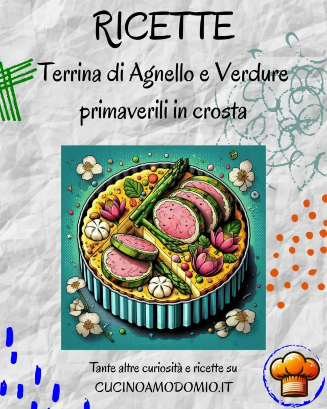 🔶 Terrina di agnello e verdure primaverili in crosta 🔷

Ricetta perfetta per il periodo pasquale, la trovi qui:
https://www.cucinoamodomio.it/terrina-di-agnello-e-verdure-primaverili-in-crosta/

Scopri tante curiosità e ricette sul sito 
🌐 WWW.CUCINOAMODOMIO.IT

〰️ 〰️ 〰️ 〰️ 〰️ 〰️ 〰️ 〰️ 〰️ 〰️ 〰️ 〰️ 

❤️ 𝗠𝗲𝘁𝘁𝗶 𝗠𝗶 𝗣𝗶𝗮𝗰𝗲 👍
👉 𝗦𝗲𝗴𝘂𝗶 @Cucinoamodomio.it⁠
👫 𝗧𝗮𝗴𝗴𝗮 𝗮𝗺𝗶𝗰𝗶 𝗲 𝗰𝗼𝗻𝗱𝗶𝘃𝗶𝗱𝗶 𝗶𝗹 𝗣𝗼𝘀𝘁
📌 𝗦𝗮𝗹𝘃𝗮 𝗶𝗹 𝗣𝗼𝘀𝘁 

〰️ 〰️ 〰️ 〰️ 〰️ 〰️ 〰️ 〰️ 〰️ 〰️ 〰️ 〰️